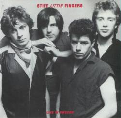 Stiff Little Fingers : Live In Sweden